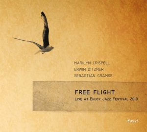 Crispell / Ditzner / Gramss - Free Flight fixcel records