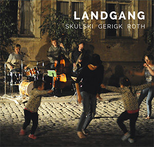 CD-Cover: Skulski Gerigk Roth - Landgang